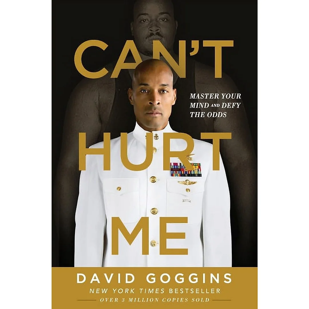 Can't Hurt Me: Master Your Mind and Defy the Odds