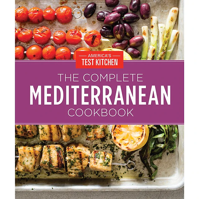The Complete Mediterranean Cookbook, Gift Edition: 500 Kitchen-Tested Recipes